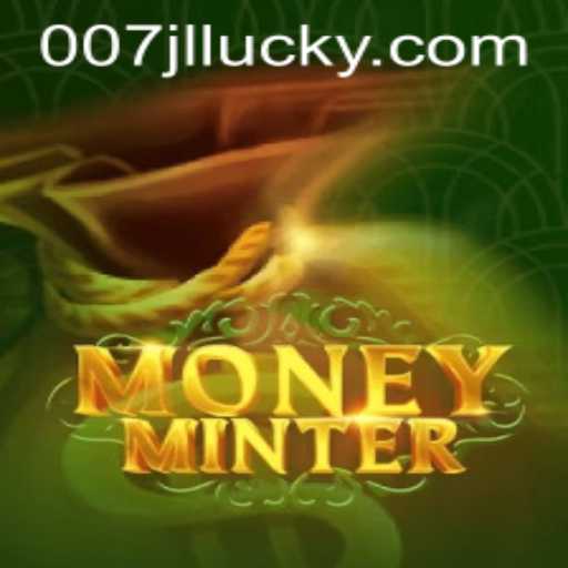 Unveiling MoneyMinter: A Revolutionary Game Inspired by 007jl