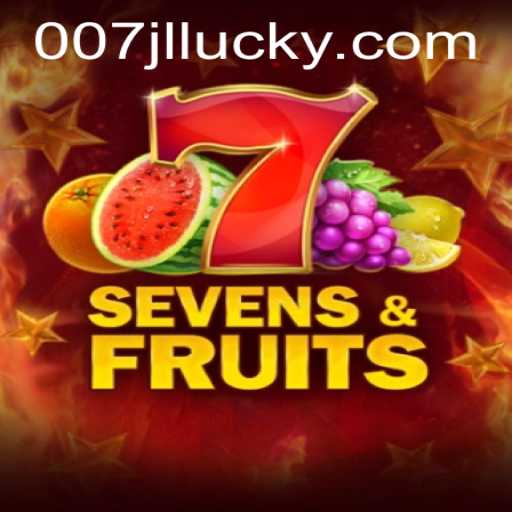Sevens & Fruits: A Deep Dive into the Timeless Classic